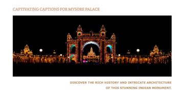 Mysore Palace Captions