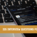 iOS Interview Questions for freshers