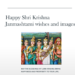 Happy Shri Krishna Janmashtami images and wishes