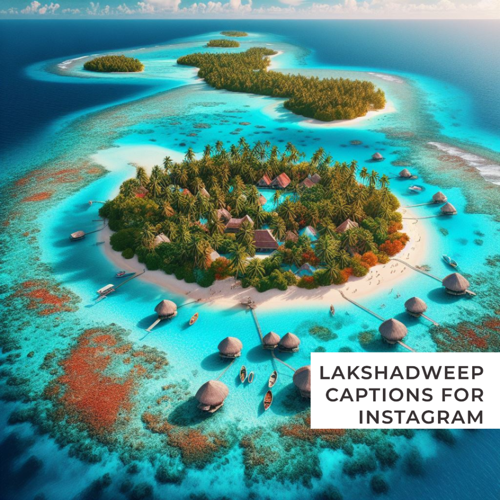 Lakshadweep Captions for instagram